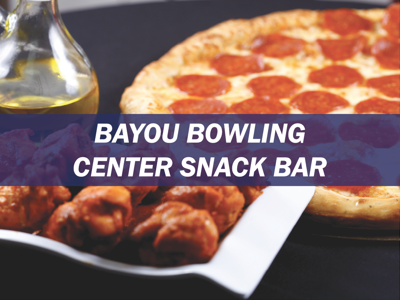 Bayou Bowling Center Snack Bar Survey